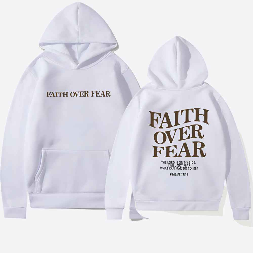 Daphne | Faith Over Fear Hoodie Motivational Comfort Wear Everyday