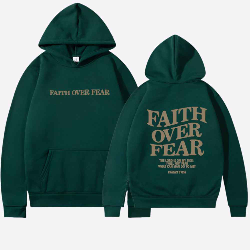 Daphne | Faith Over Fear Hoodie Motivational Comfort Wear Everyday