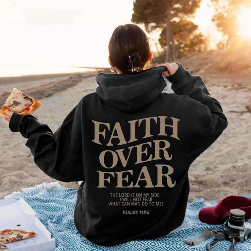 Daphne | Faith Over Fear Hoodie Motivational Comfort Wear Everyday